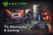 TV, Electronice & Gaming